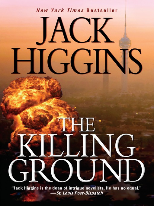 Title details for The Killing Ground by Jack Higgins - Available